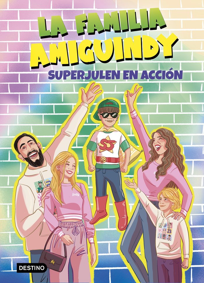 LA FAMILIA AMIGUINDY 2 SUPERJULEN EN ACCION, de LA FAMILIA AMIGUINDY | portada del libro