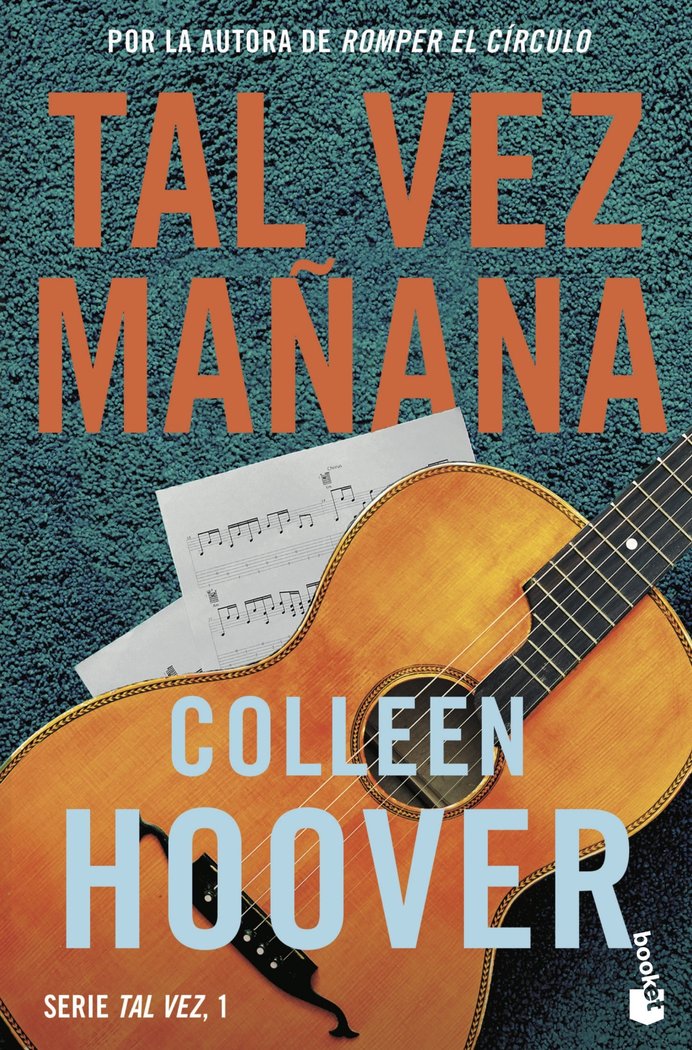 TAL VEZ MAÑANA (MAYBE SOMEDAY), de COLLEEN HOOVER | portada del libro