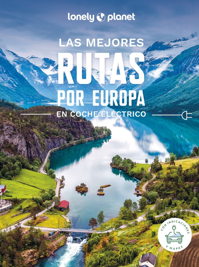 LAS MEJORES RUTAS POR EUROPA EN COCHE ELECTRICO, de AA. VV. | portada del libro