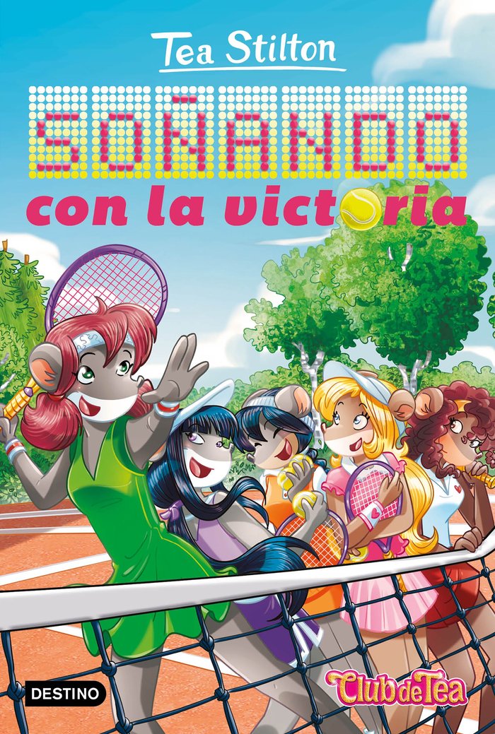 SOÑANDO CON LA VICTORIA, de TEA STILTON | portada del libro