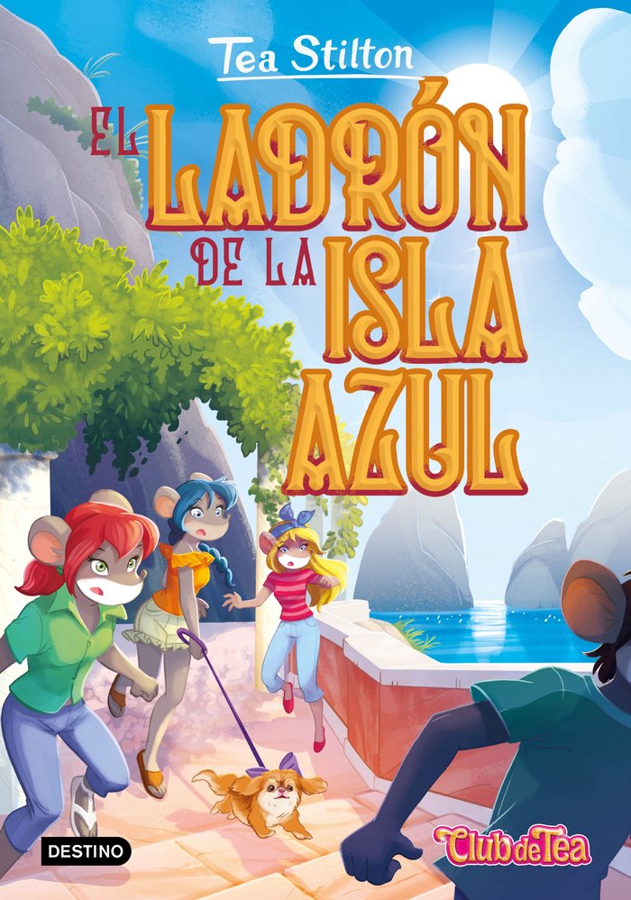 EL LADRON DE LA ISLA AZUL, de TEA STILTON | portada del libro