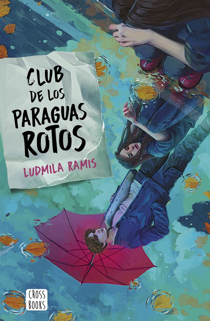 EL CLUB DE LOS PARAGUAS ROTOS, de LUDMILA RAMIS | portada del libro