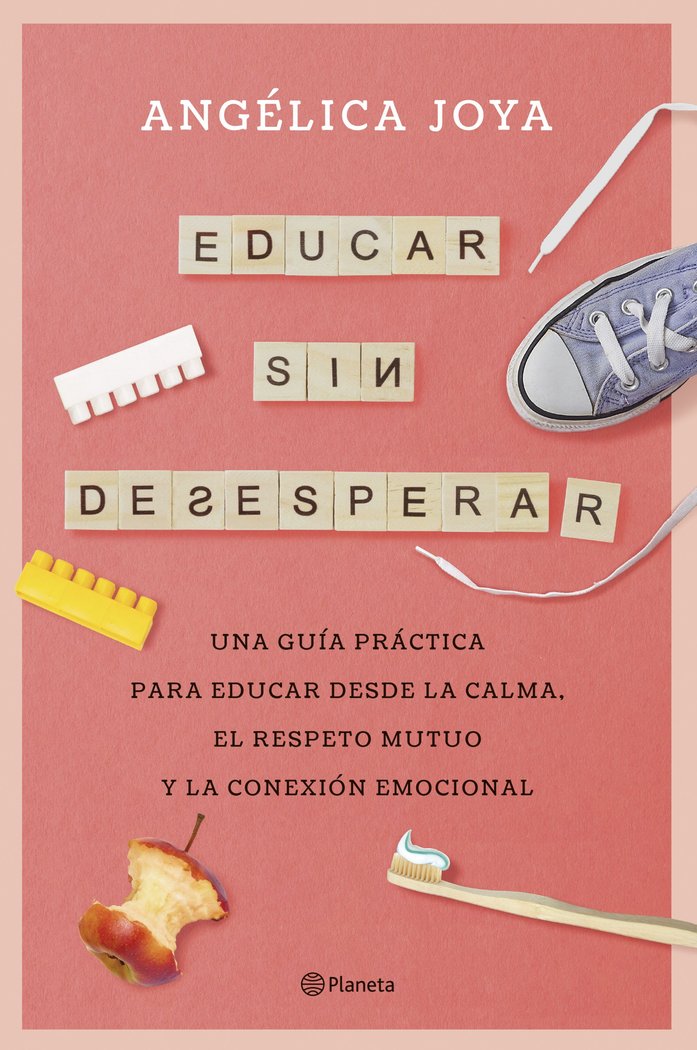 EDUCAR SIN DESESPERAR, de ANGELICA JOYA | portada del libro