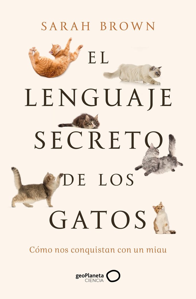 EL LENGUAJE SECRETO DE LOS GATOS, de SARAH BROWN | portada del libro