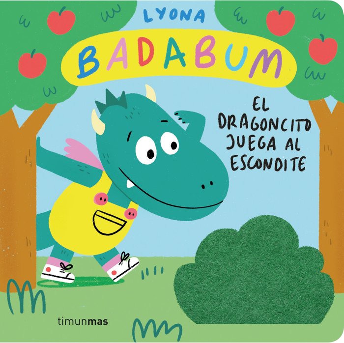 BADABUM. EL DRAGONCITO JUEGA AL ESCONDITE. LIBRO CON SOLAPAS DE TELA, de LYONA | portada del libro
