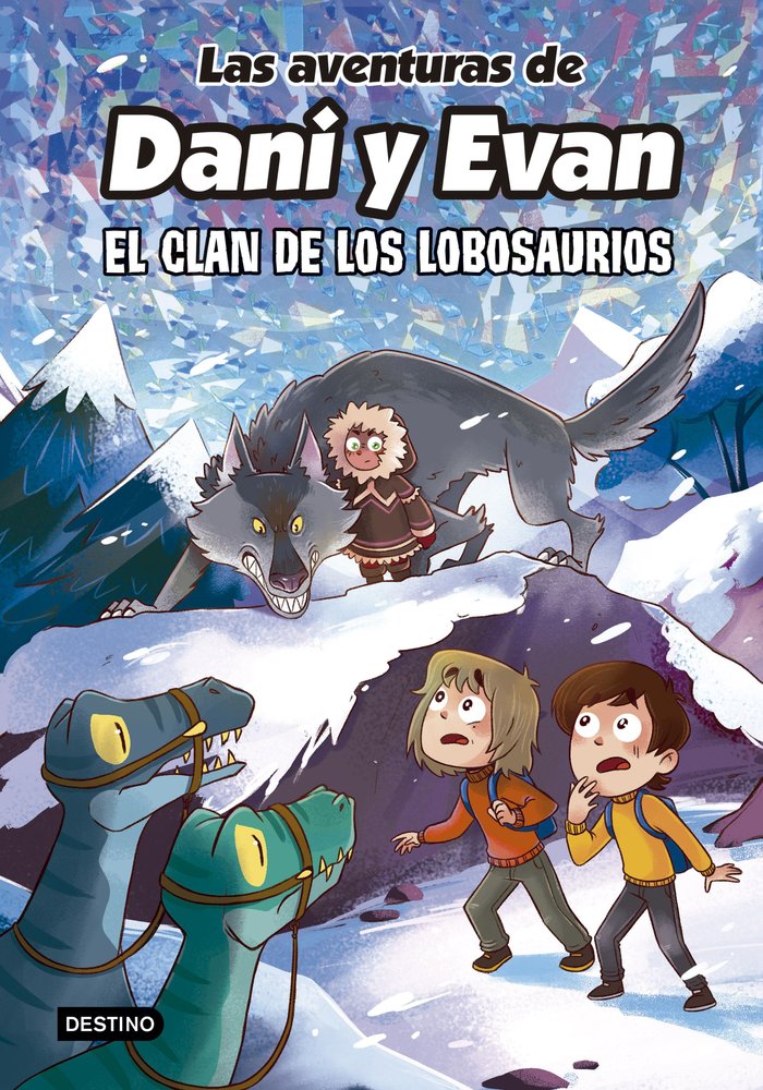 LAS AVENTURAS DE DANI Y EVAN 8. EL CLAN DE LOS LOB, de LAS AVENTURAS DE DANI Y EVAN | portada del libro