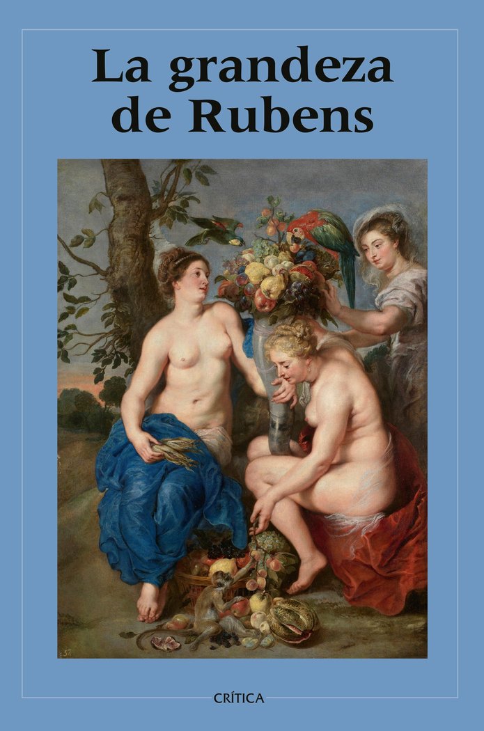LA GRANDEZA DE RUBENS, de VARIOS AUTORES | portada del libro