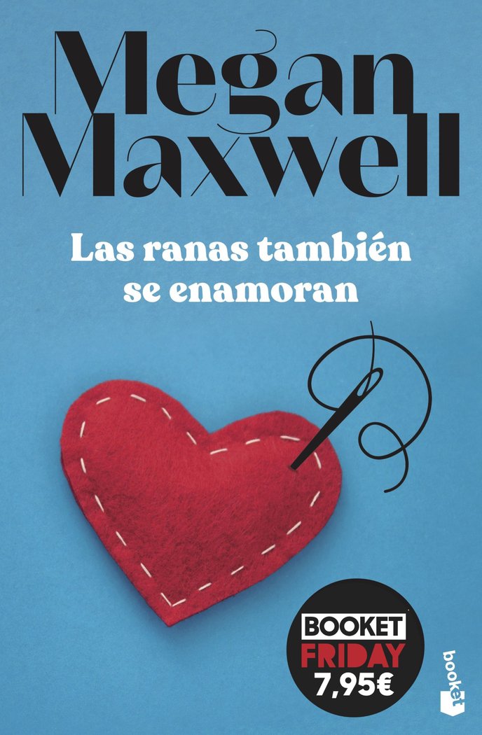 LAS RANAS TAMBIEN SE ENAMORAN, de MEGAN MAXWELL | portada del libro