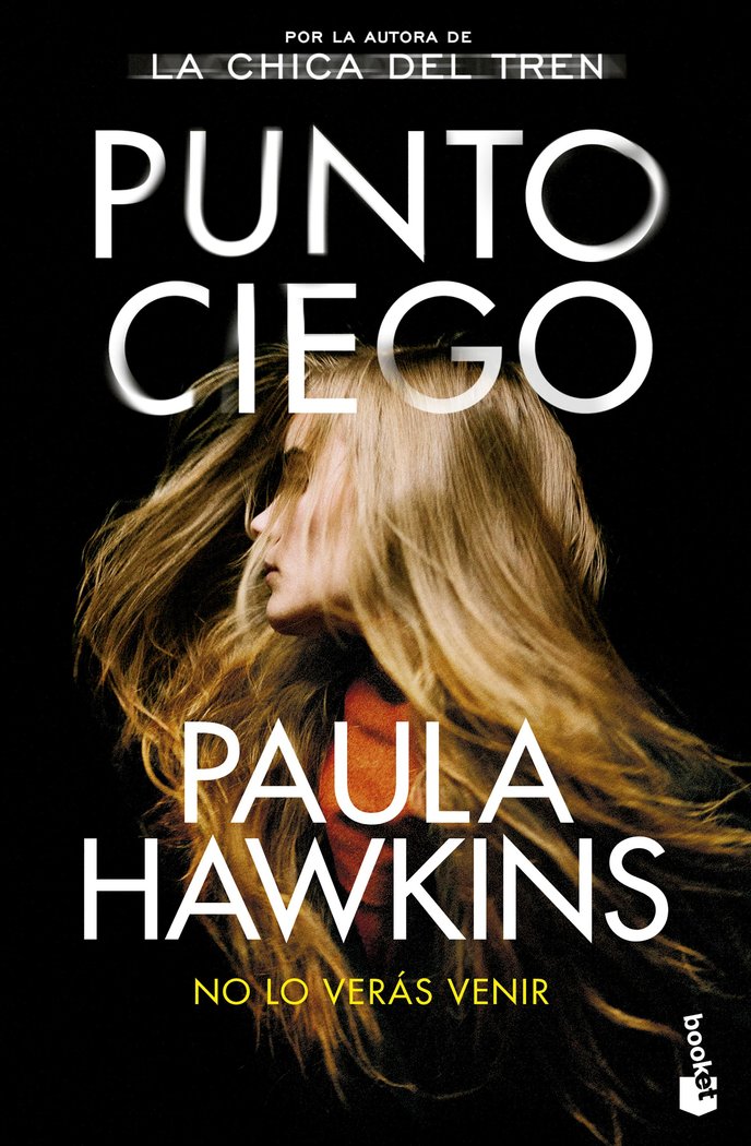 PUNTO CIEGO, de PAULA HAWKINS | portada del libro