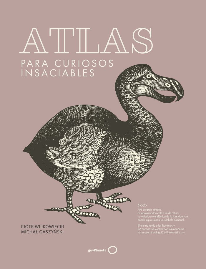 ATLAS PARA CURIOSOS INSACIABLES (NUEVA PRESENTACI, de PIOTR WILKOWIECKI | portada del libro