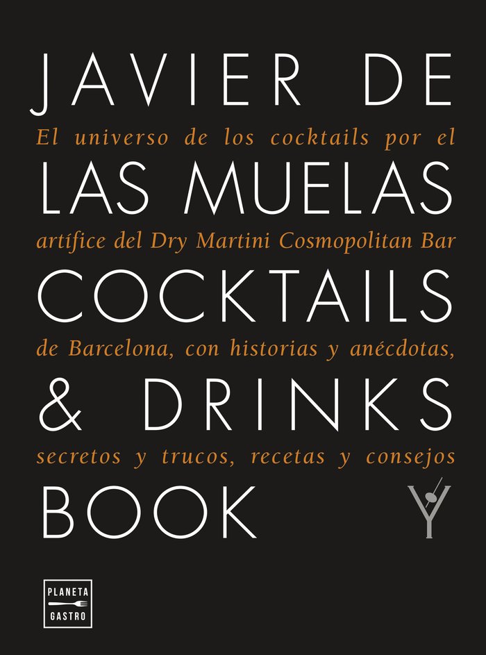 COCKTAILS & DRINKS ED. RUSTICA, de JAVIER DE LAS MUELAS | portada del libro