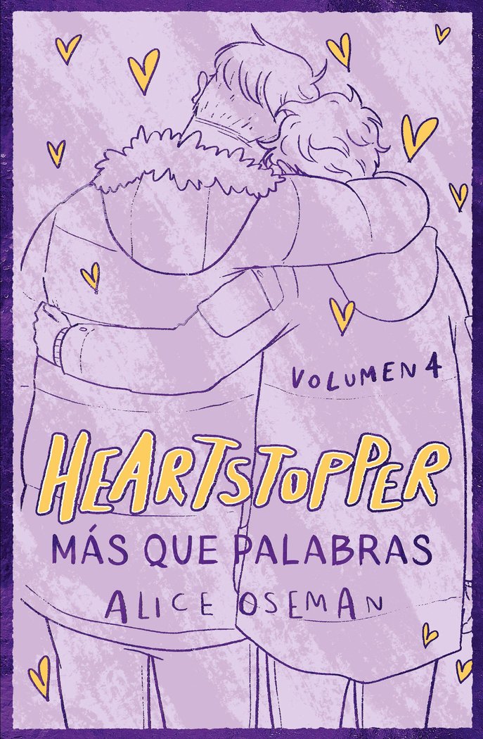 HEARTSTOPPER 4. MAS QUE PALABRAS. EDICION ESPECIAL, de ALICE OSEMAN | portada del libro