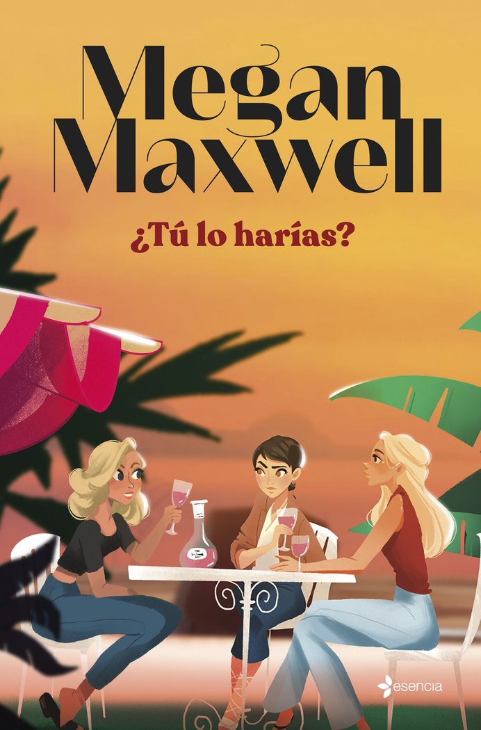 ¿TU LO HARIAS?, de MEGAN MAXWELL | portada del libro