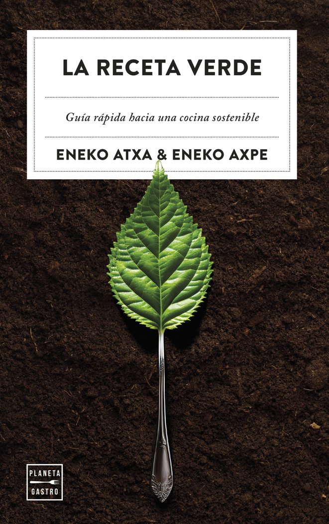 LA RECETA VERDE, de ENEKO ATZA | portada del libro