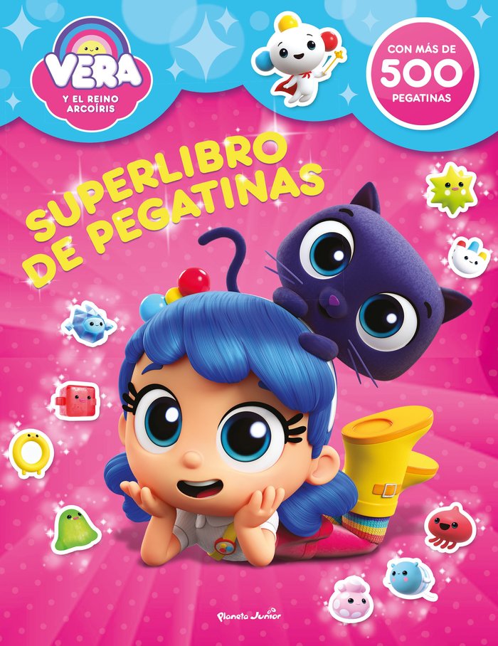 VERA Y EL REINO ARCOIRIS SUPERLIBRO DE PEGATINAS, de VERA Y EL REINO ARCOIRIS | portada del libro
