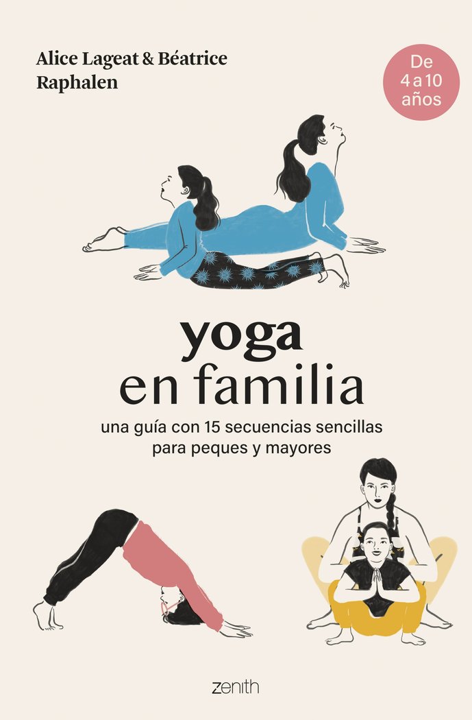 YOGA EN FAMILIA, de ALICE LAGEAT Y BEATRICE RAPHALEN | portada del libro