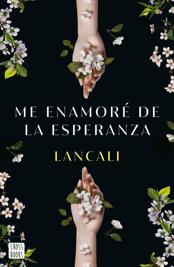 ME ENAMORE DE LA ESPERANZA, de LANCALI | portada del libro