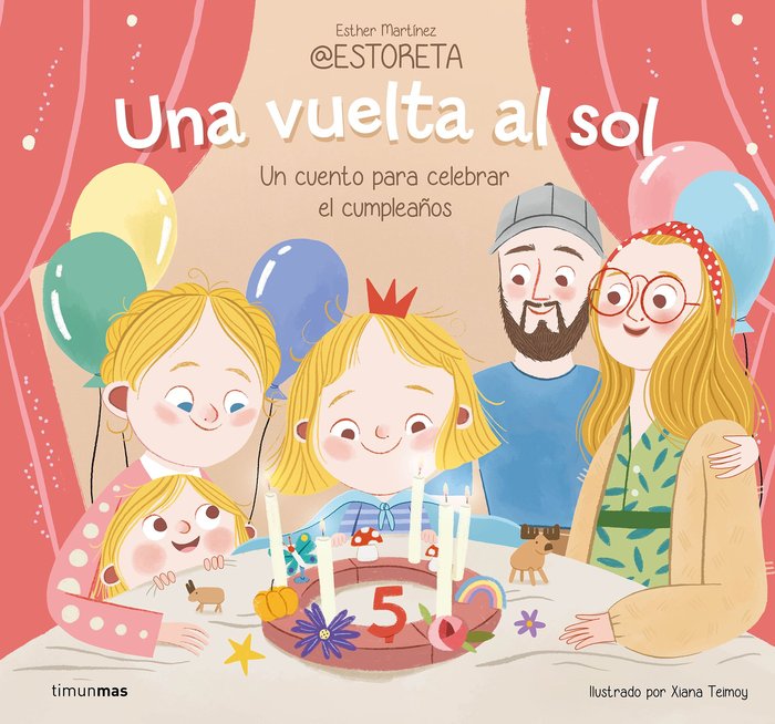 UNA VUELTA AL SOL UN CUENTO PARA CELEBRAR EL CUMPLEAÑOS, de ESTHER MARTINEZ @ESTORETA | portada del libro
