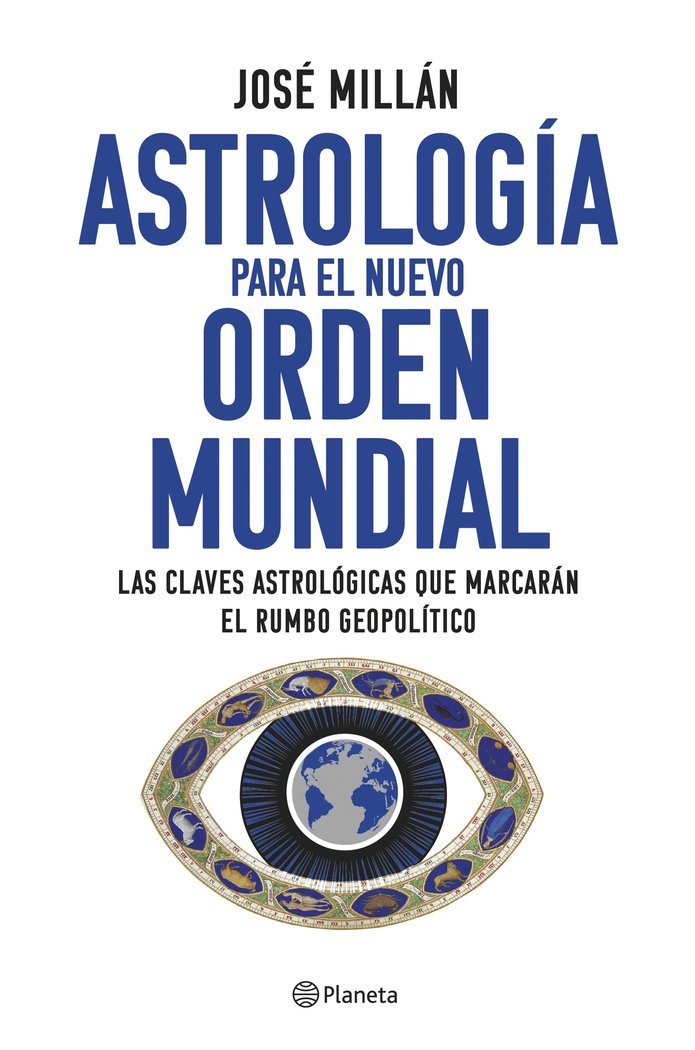 ASTROLOGIA PARA EL NUEVO ORDEN MUNDIAL, de JOSE MILLAN | portada del libro