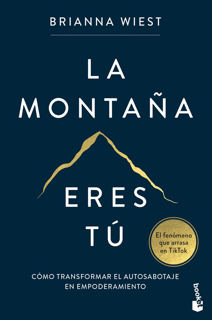LA MONTAÑA ERES TU, de BRIANNA WIEST | portada del libro