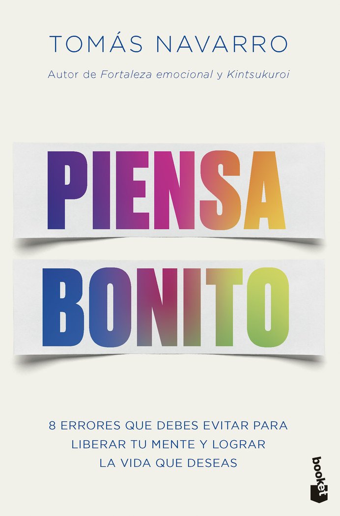 PIENSA BONITO, de TOMAS NAVARRO | portada del libro