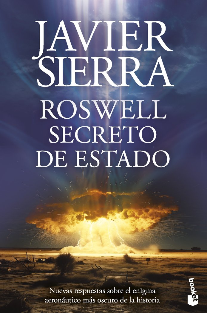 ROSWELL SECRETO DE ESTADO, de JAVIER SIERRA | portada del libro