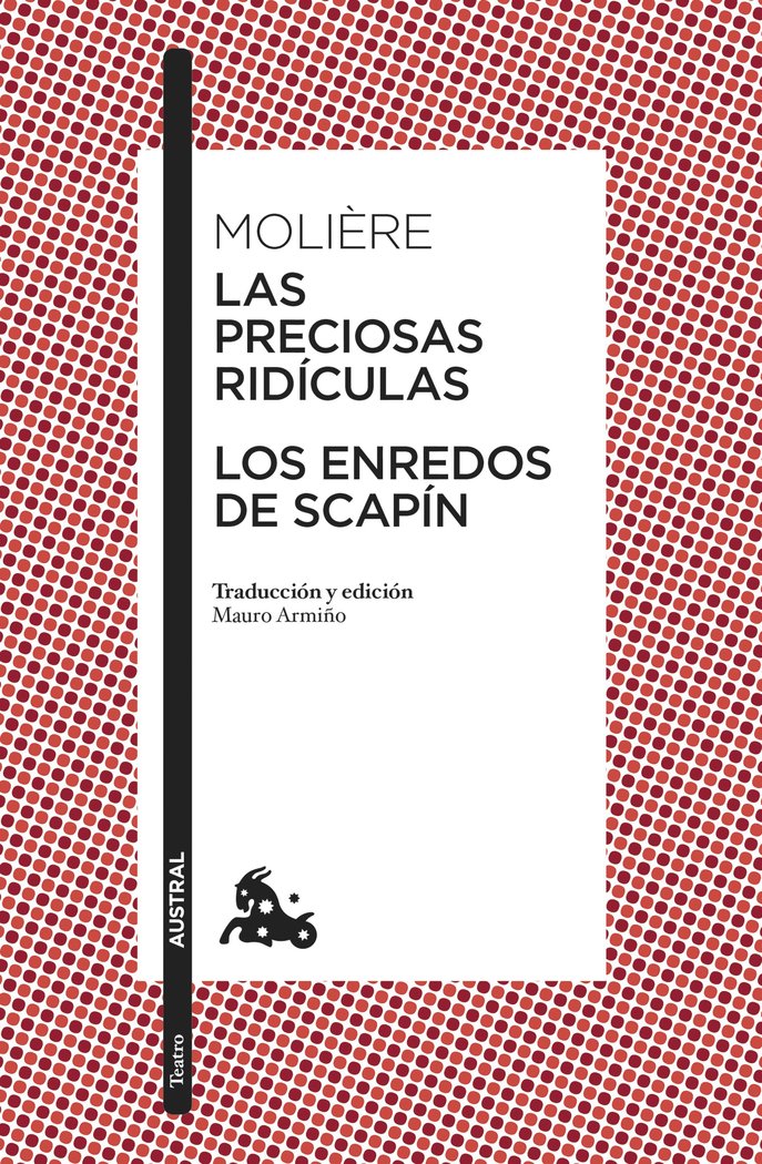 LOS ENREDOS DE SCAPIN LAS PRECIOSAS RIDICULAS, de MOLIERE | portada del libro