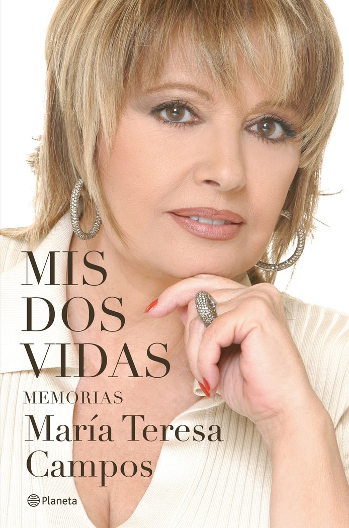 MIS DOS VIDAS, de MARIA TERESA CAMPOS | portada del libro