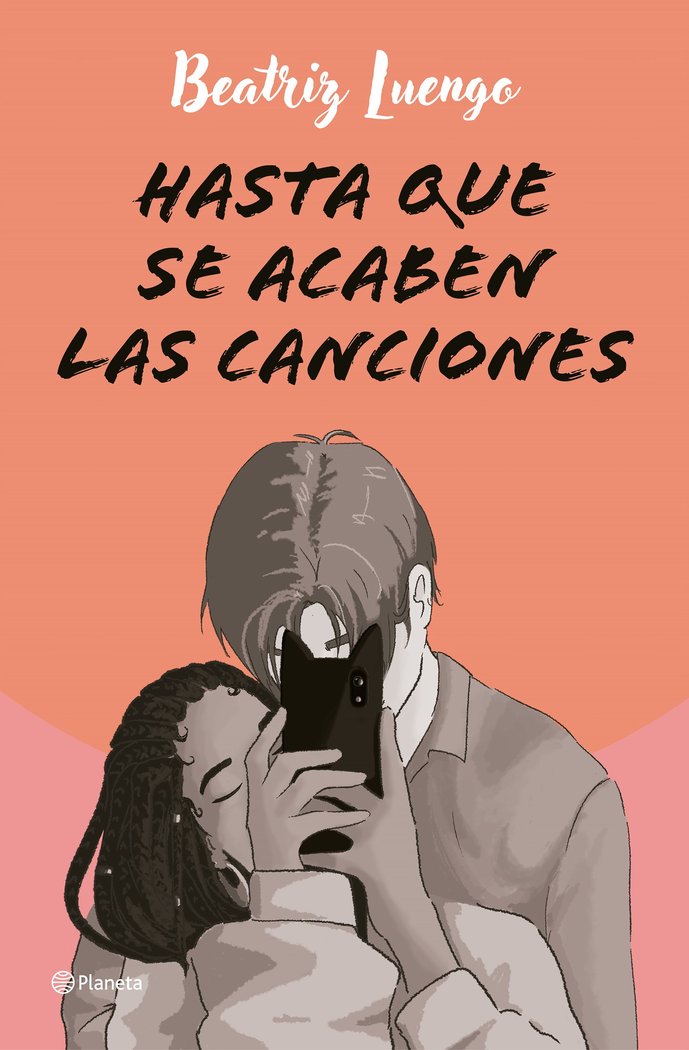 HASTA QUE SE ACABEN LAS CANCIONES, de BEATRIZ LUENGO | portada del libro