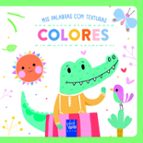 COLORES. TEXTURAS, de YOYO | portada del libro
