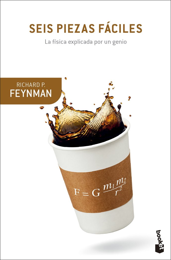 SEIS PIEZAS FACILES, de RICHARD P FEYNMAN | portada del libro