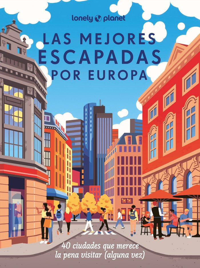 Las mejores escapadas por Europa | portada del libro