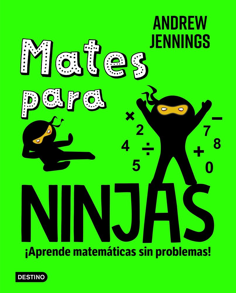 Mates para ninjas, de ANDREW JENNINGS | portada del libro