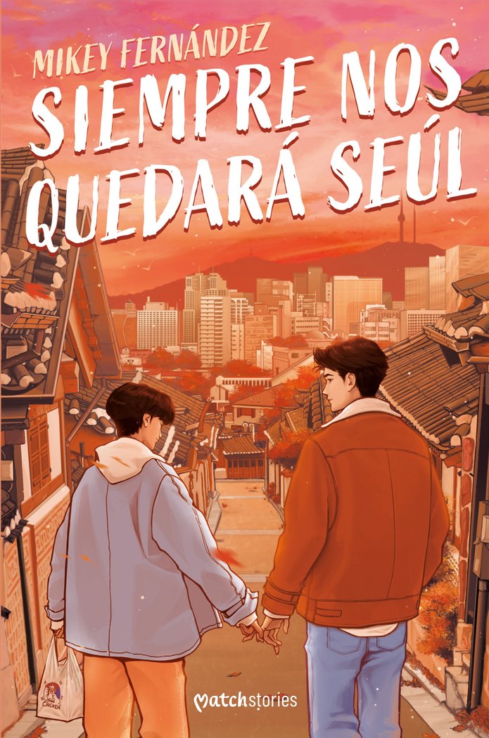 SIEMPRE NOS QUEDARA SEUL, de MIKEY FERNANDEZ | portada del libro