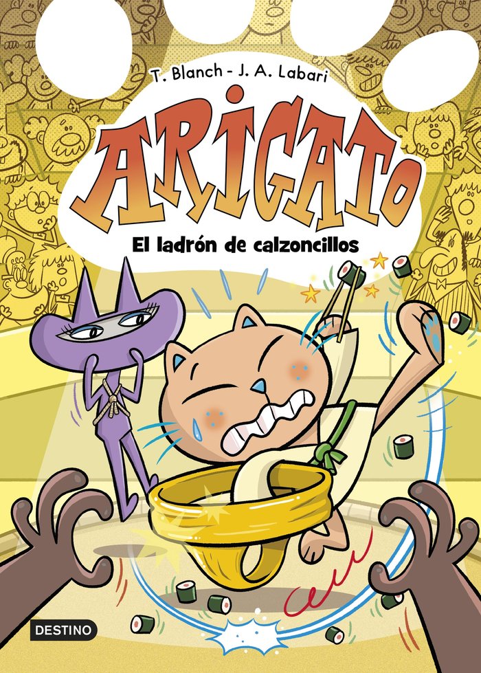 ARIGATO 2 EL LADRON DE CALZONCILLOS, de TERESA BLANCH | portada del libro