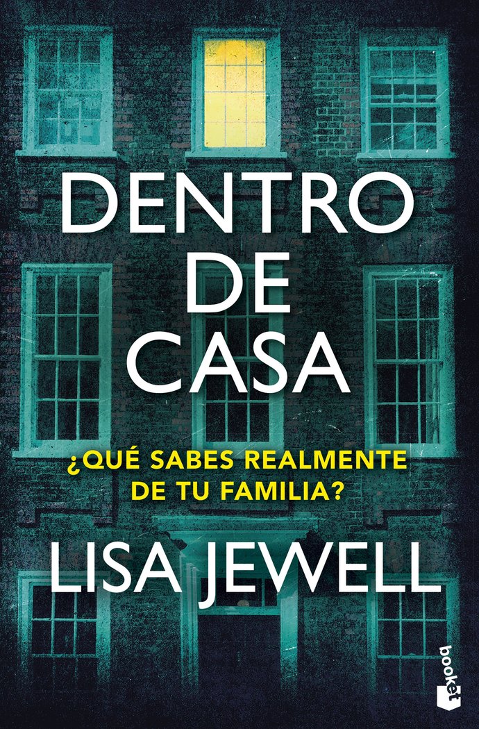 DENTRO DE CASA, de LISA JEWELL | portada del libro