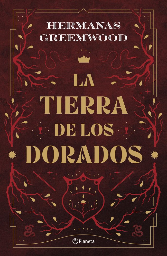 La tierra de los Dorados, de HERMANAS GREEMWOOD | portada del libro