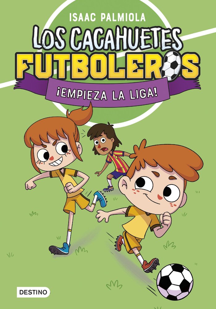 LOS CACAHUETES FUTBOLEROS 1 EMPIEZA LA LIGA NUEVA PRESENTACI, de ISAAC PALMIOLA | portada del libro