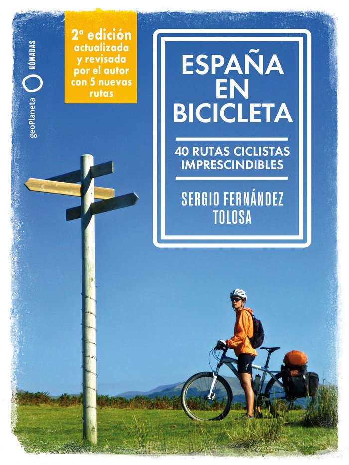 ESPAÑA EN BICICLETA 2, de SERGIO FERNANDEZ TOLOSA | portada del libro
