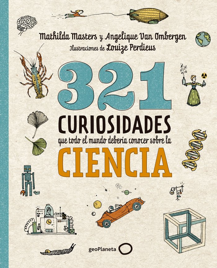 321 CURIOSIDADES QUE TODO EL MUNDO DEBERIA CONOCER SOBRE LA, de MASTERS, MATHILDA | portada del libro