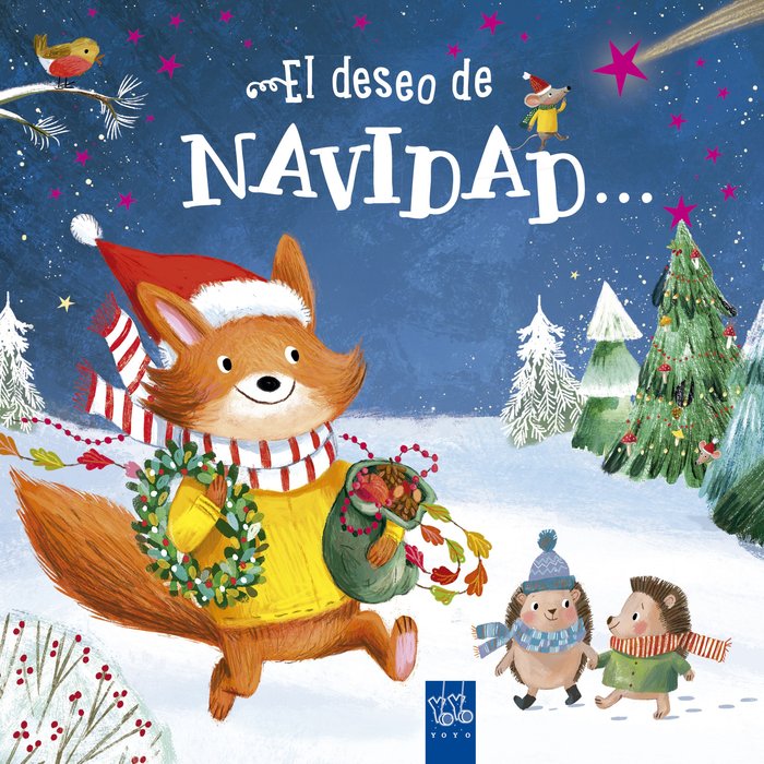 EL DESEO DE NAVIDAD ES CELEBRARLO CON MIS AMIGOS, de YOYO | portada del libro