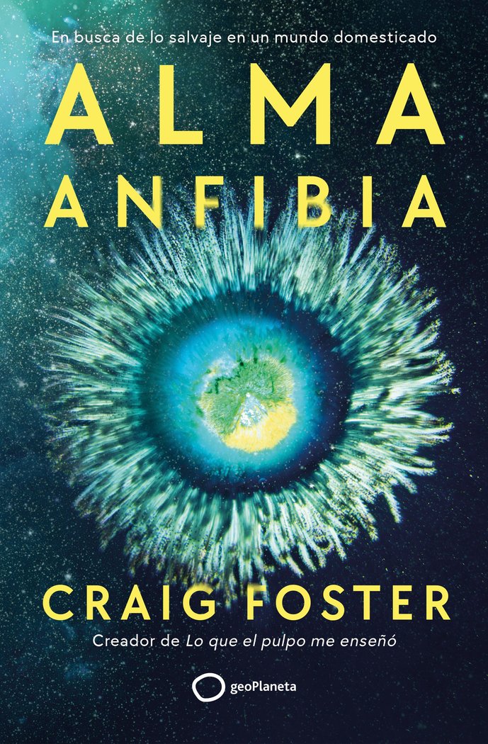 ALMA ANFIBIA, de FOSTER, CRAIG | portada del libro