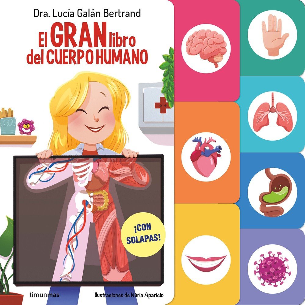 EL GRAN LIBRO DEL CUERPO HUMANO, de LUCIA GALAN | portada del libro