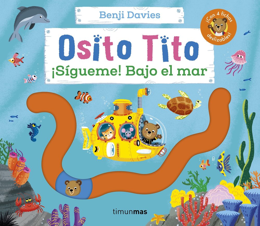 OSITO TITO SIGUEME BAJO EL MAR, de BENJI DAVIES | portada del libro