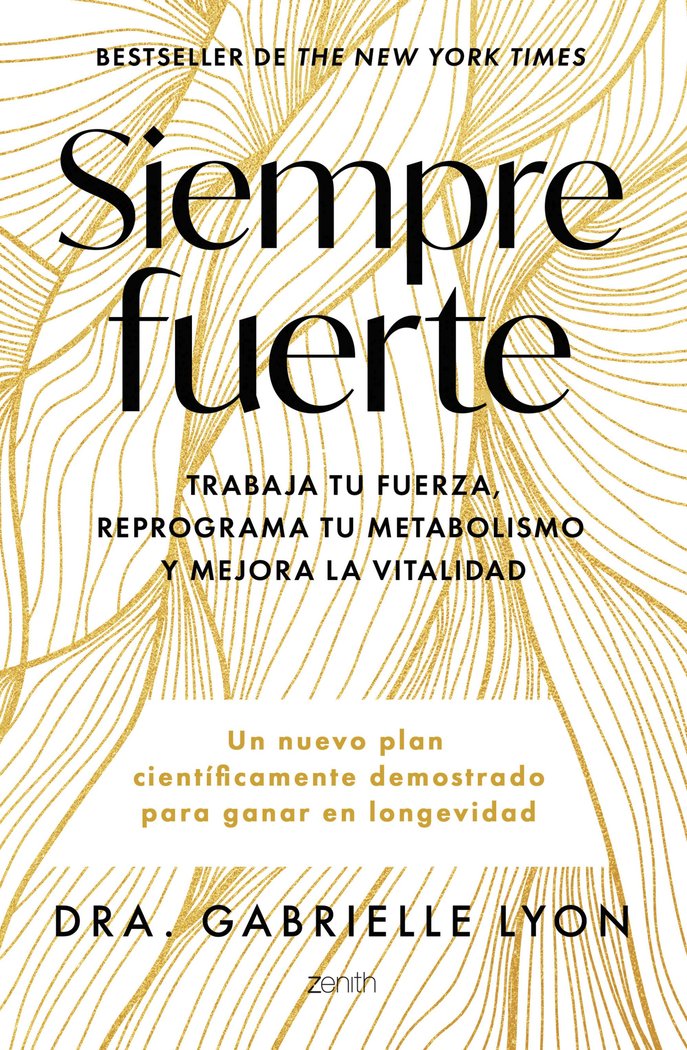 SIEMPRE FUERTE, de DRA. GABRIELLE LYON | portada del libro