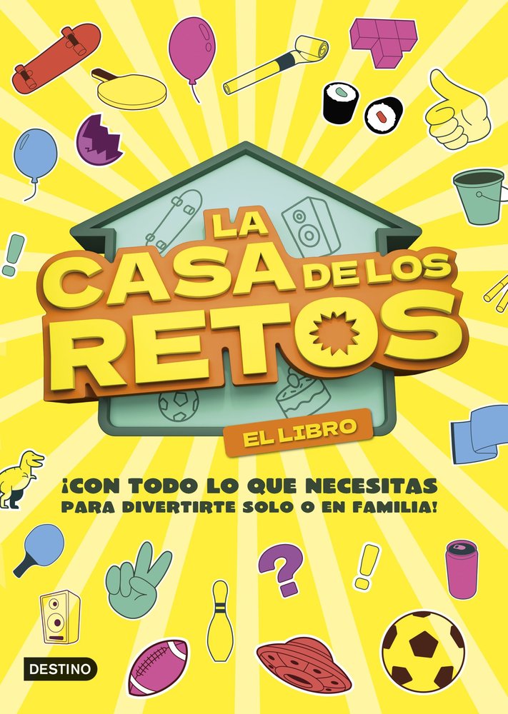 LA CASA DE LOS RETOS. EL LIBRO, de LA CASA DE LOS RETOS | portada del libro
