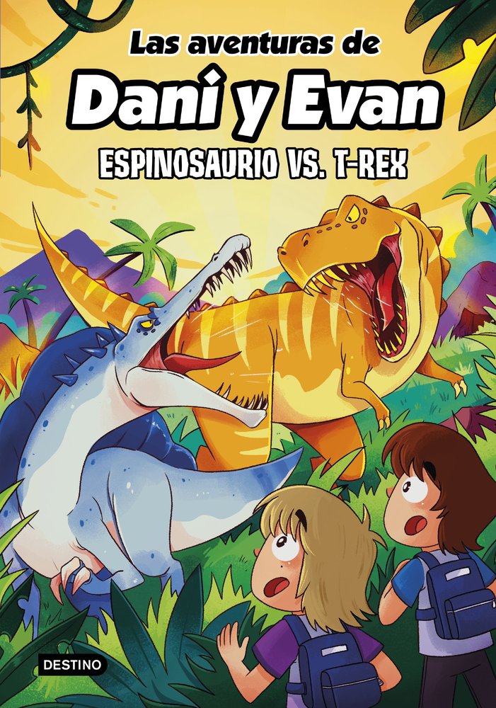 LAS AVENTURAS DE DANI Y EVAN 10. ESPINOSAURIO VS. T-REX, de LAS AVENTURAS DE DANI Y EVAN | portada del libro