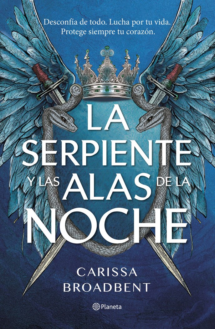 LA SERPIENTE Y LAS ALAS DE LA NOCHE, de BROADBENT, CARISSA | portada del libro