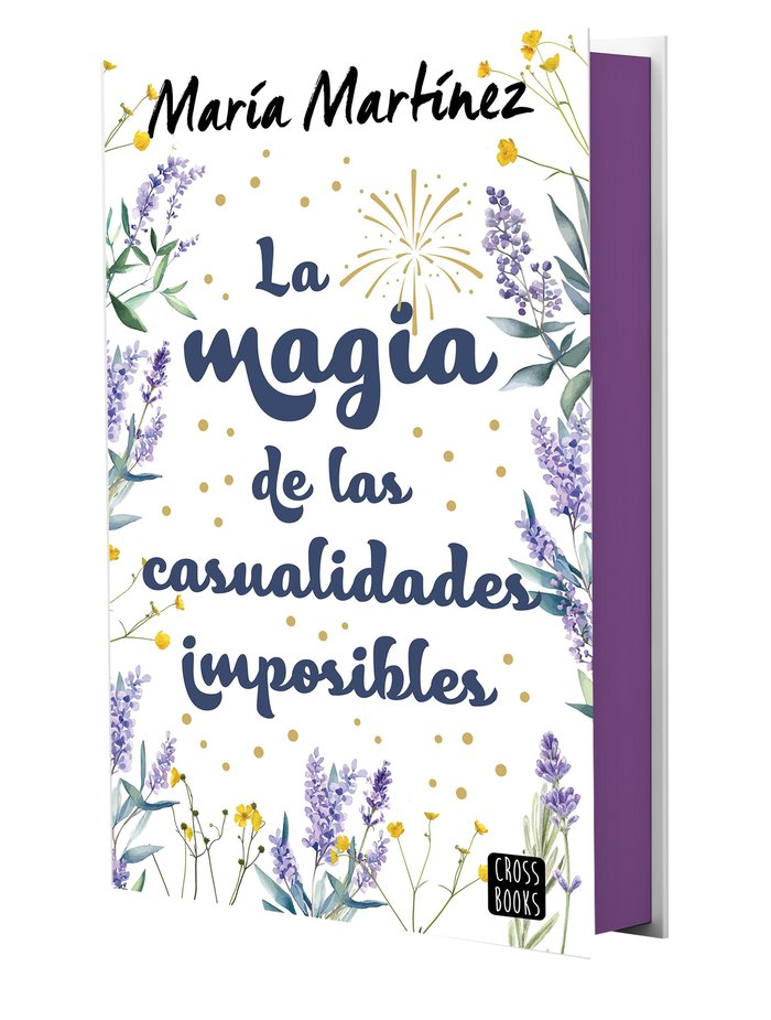 LA MAGIA DE LAS CASUALIDADES IMPOSIBLES, de MARTINEZ, MARIA | portada del libro