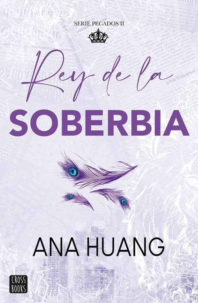 PECADOS 2. REY DE LA SOBERBIA, de HUANG, ANA | portada del libro